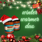 Winter Warmer Duo